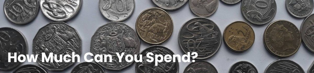 Australian coins with text 'How much can you spend?'